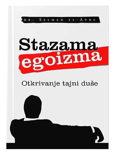 Stazama egoizma