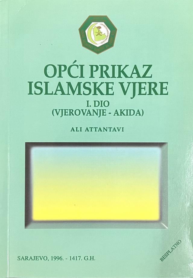 Opći prikaz islamskog vjerovanja