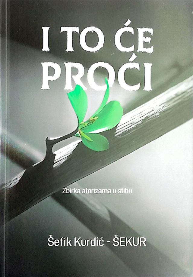 I to će proći