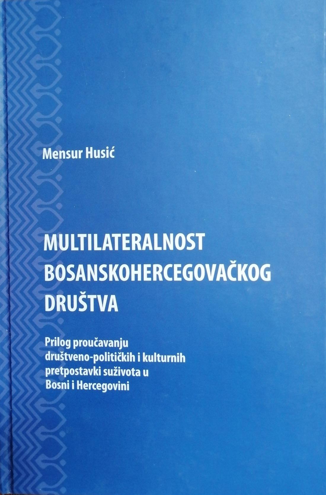 Naslovnica knjige Multilateralnost bosanskohercegovačkog društva