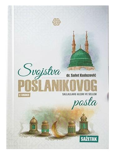 Svojstva Poslanikovog posta
