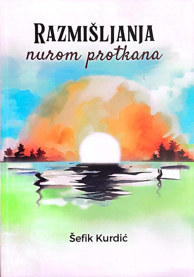Razmišljanja nurom protkana