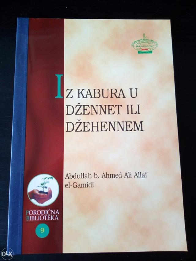 Iz kabura u Džennet ili Džehennem
