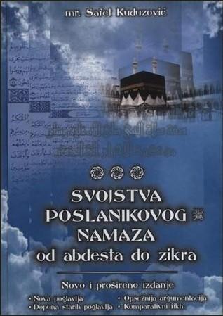 Svojstva Poslanikovog namaza od abdesta do zikra