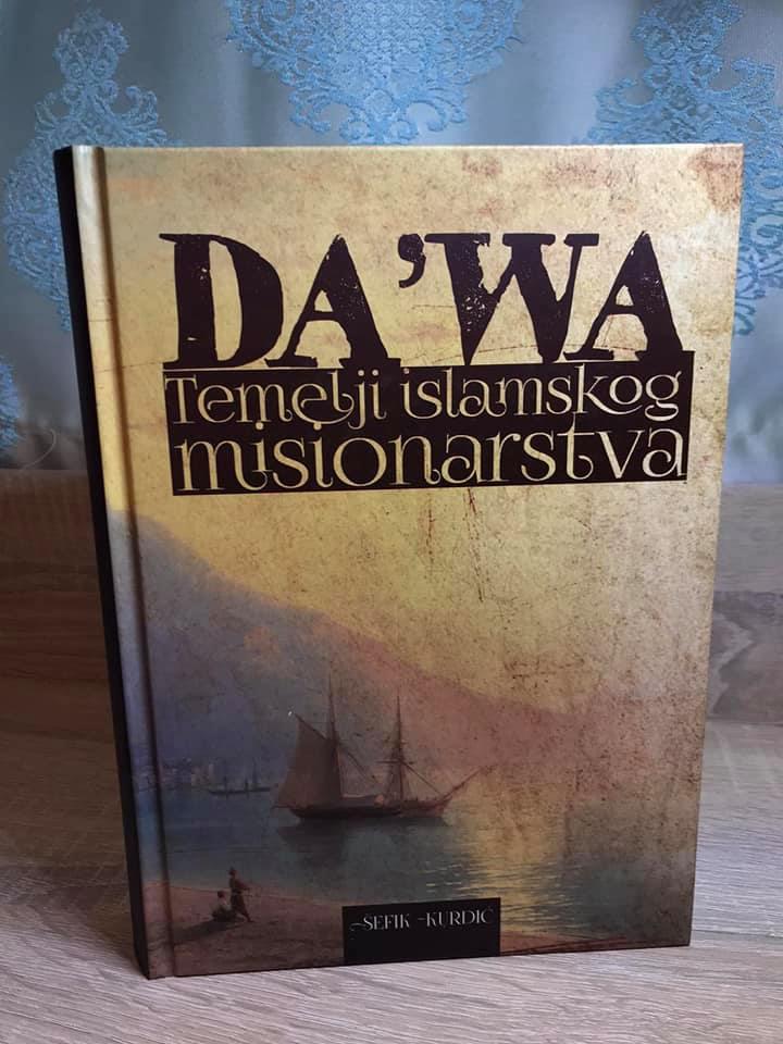 Naslovnica knjige Da'wa - Temelji islamskog misionarstva