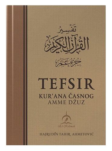 Tefsir Kur'ana Časnog, Amme Džuz