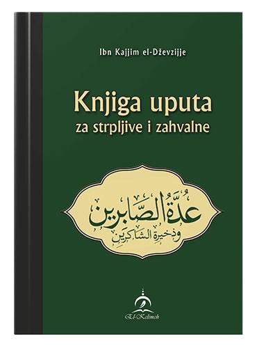 Knjiga uputa za strpljive i zahvalne